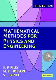 MATHEMATICAL METHODS FOR PHYSICS AND ENGINEERING