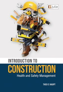 INTRODUCTION TO CONSTRUCTION HEALTH AND SAFETY MANAGEMENT