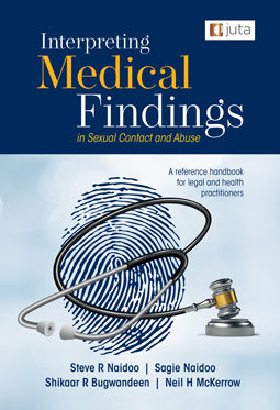 Interpreting medical findings in sexual contact and abuse: a legal handbook for legal and health practitioners