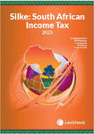 Silke: South African Income Tax 2025