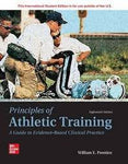 PRINCIPLES OF ATHLETIC TRAINING: A GUIDE TO EVIDENCE BASED CLINICAL PRACTICE