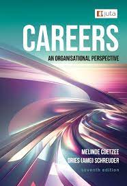 CAREERS: AN ORGANISATIONAL PERSPECTIVE