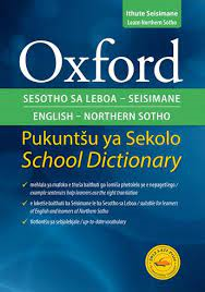 OXFORD BILINGUAL SCHOOL DICT: NORTHERN SOTHO AND ENGLISH