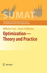 OPTIMIZATION: THEORY AND PRACTICE (WTW 750)