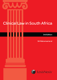 CLINICAL LAW IN SOUTH AFRICA