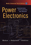 POWER ELECTRONICS: CONVERTERS APPLICATIONS AND DESIGN (MEDIA ENHANCED, CD INCLUDED)