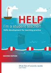 HELP! I'M A STUDENT TEACHER (SKILLS DEVELOPMENT FOR TEACHING PRACTICE ) (JFP 111)