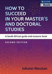 HOW TO SUCCEED IN YOUR MASTERS AND DOCTORAL STUDIES