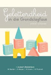 GELETTERDHEID IN DIE GRONDSLAGFASE