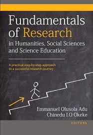 FUNDAMENTALS OF RESEARCH IN HUMANITIES SOCIAL SCIENCES AND SCIENCE EDUCATION