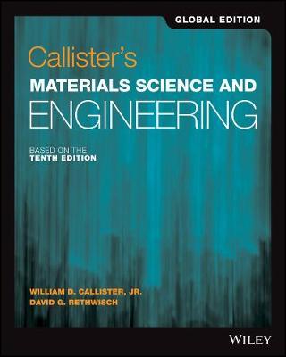 CALLISTER'S MATERIAL SCIENCE AND ENGINEERING