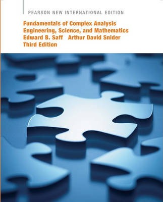 FUNDAMENTALS OF COMPLEX ANALYSIS WITH APPLICATIONS TO ENGINEERING SCIENCE AND MATHEMATICS (PNIE)