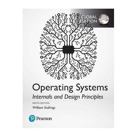 OPERATING SYSTEMS: INTERNALS AND DESIGN PRINCIPLES E-BOOK (COS 122)