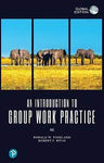 INTRODUCTION TO GROUP WORK PRACTICE