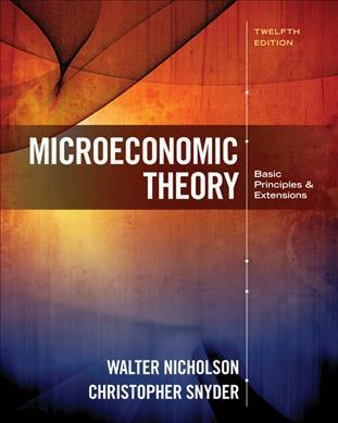 MICROECONOMIC THEORY: BASIC PRINCIPLES AND EXTENSIONS