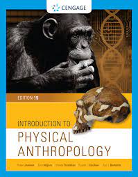 INTRODUCTION TO PHYSICAL ANTHROPOLOGY (ANA 215)