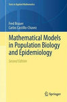 MATHEMATICAL MODELS IN POPULATION BIOLOGY AND EPIDEMIOLOGY