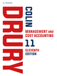 DRURY MANAGEMENT AND COST ACCOUNTING (INCLUDING STUDENT SOLUTIONS MANUAL) (BUNDLE) (FBS 200, FBS 300)