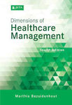 DIMENSIONS OF HEALTHCARE MANAGEMENT (VPB 110)