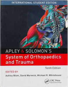 APLEY AND SOLOMON'S SYSTEM OF ORTHOPAEDICS AND TRAUMA