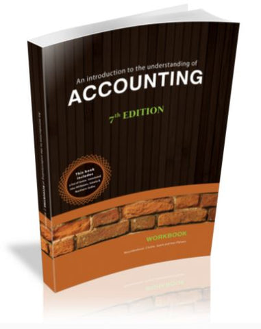 INTRODUCTION TO THE UNDERSTANDING OF ACCOUNTING (WORKBOOK)