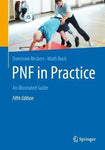 PNF IN PRACTICE: AN ILLUSTRATED GUIDE(FTP 100)