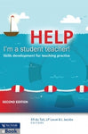 HELP! I'M A STUDENT TEACHER: SKILLS DEVELOPMENT FOR TEACHING PRACTICE E-BOOK
