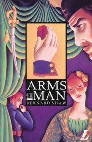 ARMS AND THE MAN