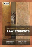 BEGINNER'S GUIDE FOR LAW STUDENTS